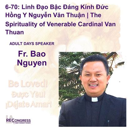 Picture of 6-70(24): Linh Đạo Bậc Đáng Kính Đức Hồng Y Nguyễn Văn Thuận  / The Spirituality of Venerable Cardinal Nguyen Van Thuan