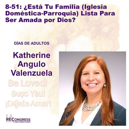 Picture of 8-51(24): ¿Está Tu Familia (Iglesia Doméstica-Parroquia) Lista Para Ser Amada por Dios?