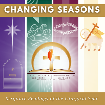 Picture of Changing Seasons-Scripture Readings of the Liturgical Year-Cycle C