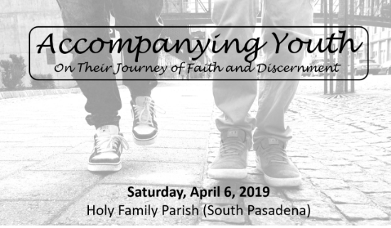 Picture of Accompanying Youth on Their Journey of Faith and Discernment - Saturday, April 6, 2019