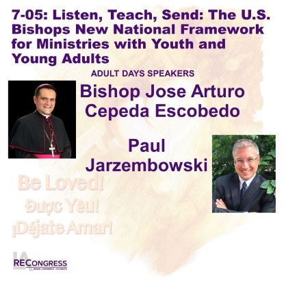 Picture of 7-05(24):  Listen, Teach, Send: The U.S. Bishops New National Framework for Ministries with Youth and Young Adults