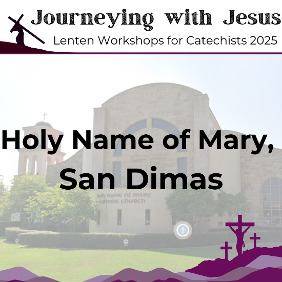 Picture of Journeying with Jesus Lenten Workshop - Holy Name of Mary, San Dimas