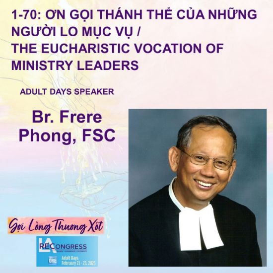 Picture of 1-70(25): Ơn Gọi Thánh Thể Của Những Người Lo Mục Vụ / The Eucharistic Vocation of Ministry Leaders