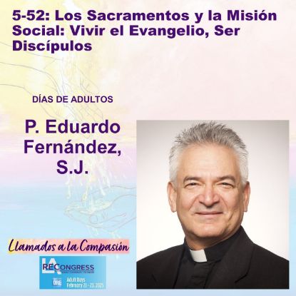 Picture of 5-52(25): Los Sacramentos y la Misión Social: Vivir el Evangelio, Ser Discípulos