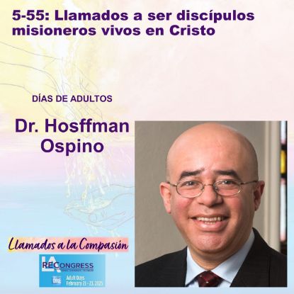 Picture of 5-55(25): Llamados a ser discípulos misioneros vivos en Cristo