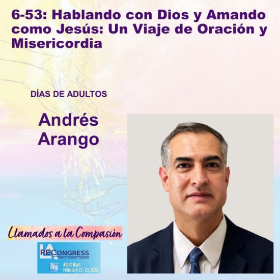 Picture of 6-53(25): Hablando con Dios y Amando como Jesús: Un Viaje de Oración y Misericordia