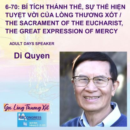 Picture of 6-70(25): BÍ TÍCH THÁNH THỂ, SỰ THỂ HIỆN TUYỆT VỜI CỦA LÒNG THƯƠNG XÓT / THE SACRAMENT OF THE EUCHARIST, THE GREAT EXPRESSION OF MERCY