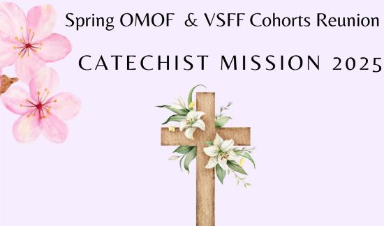 Picture of Catechist Mission 2025 - Easter Hope - You will Be Changed Into Me: The Fruits of the Eucharist.