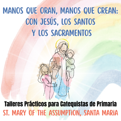 Picture of Manos que Oran, Manos que Crean: con Jesús, los Santos y los Sacramentos - StMaryAssumptionSM