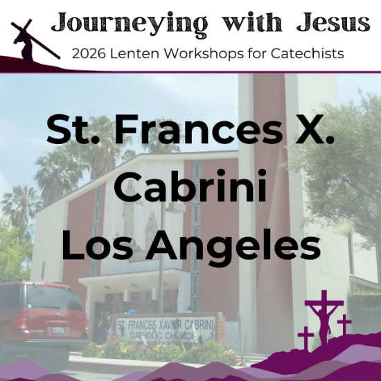 Picture of JourneyingWithJesus_LentWkshp_StFrancesXCabrini_LA
