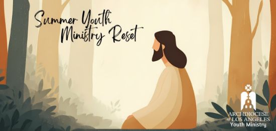 Picture of Youth Ministry - Summer 2026 Youth Ministry Reset